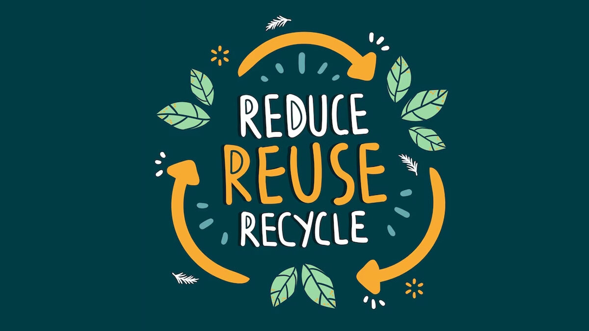 Reduce, Reuse And Recycle: 3 R's That Are Essential For The Environment ...